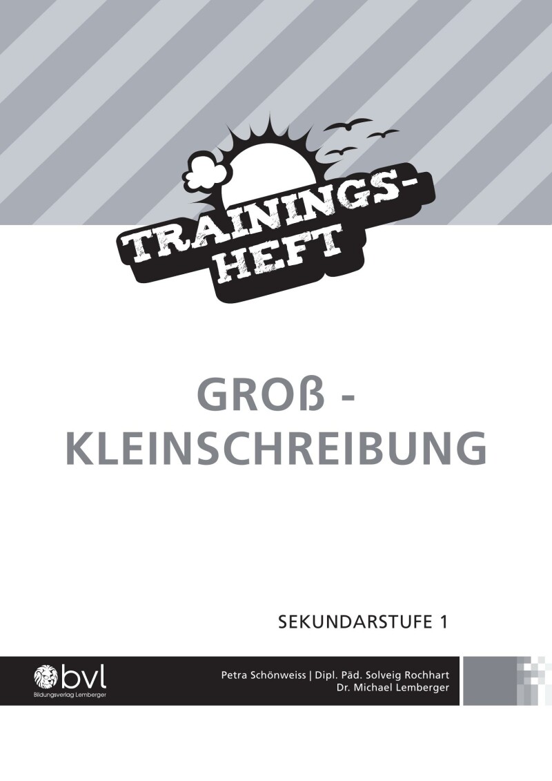 Genial! Deutsch – Trainingsheft Groß- und Kleinschreibung – Sek 1