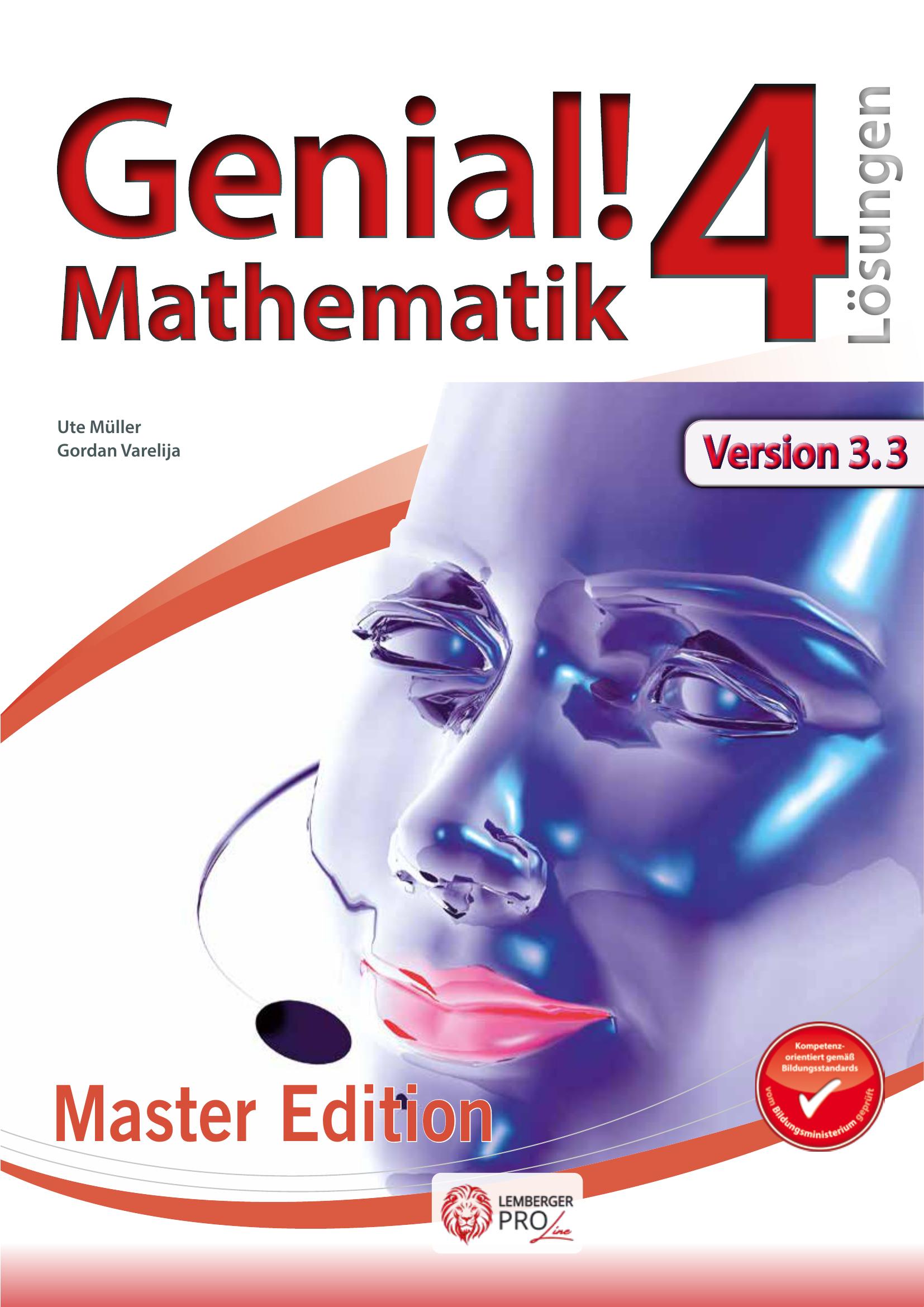 Genial! Mathematik 4 IKT – Übungsteil Master Edition v3.3 – Lösungen