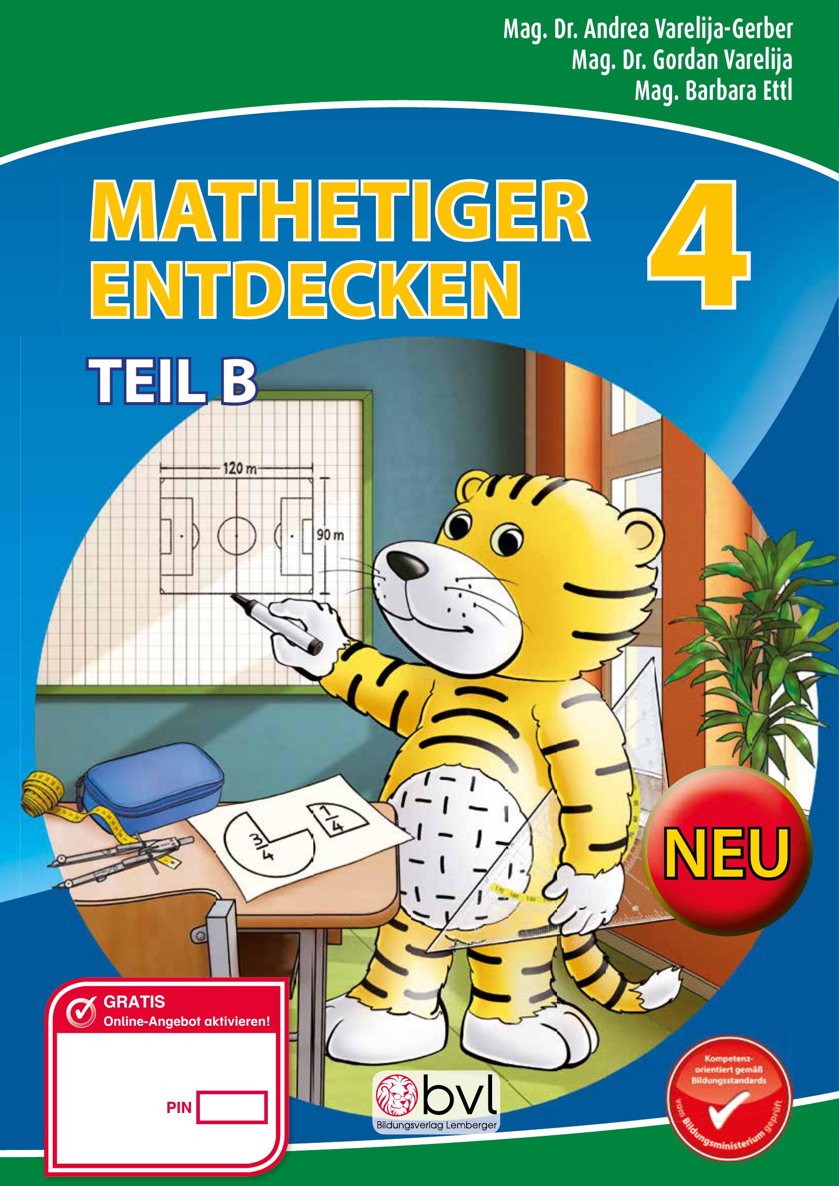 Mathetiger 4 NEU - Schulbuch Teil B (für das 2. Semester)