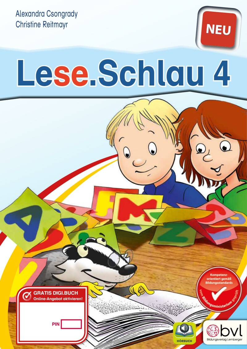 Lese.Schlau 4 - Lesebuch mit Silbenschrift