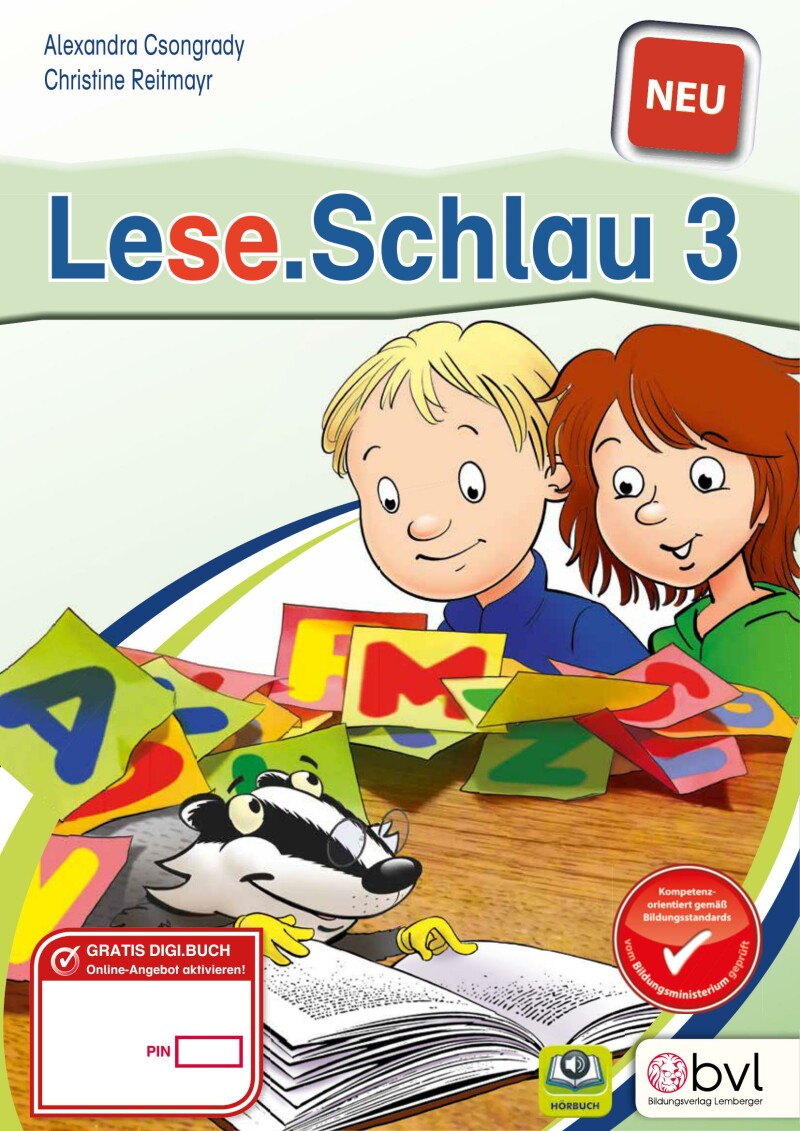Lese.Schlau 3 - Lesebuch mit Silbenschrift