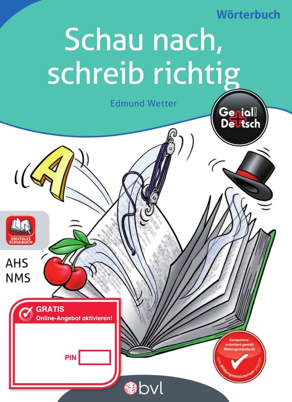 Genial! Deutsch - Wörterbuch: Schau nach, schreib richtig