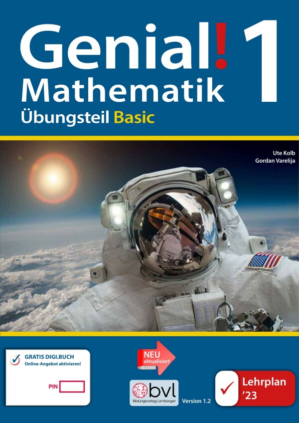 Genial! Mathematik 1 – Übungsteil IKT LP‘23 v1.2: Basic Edition