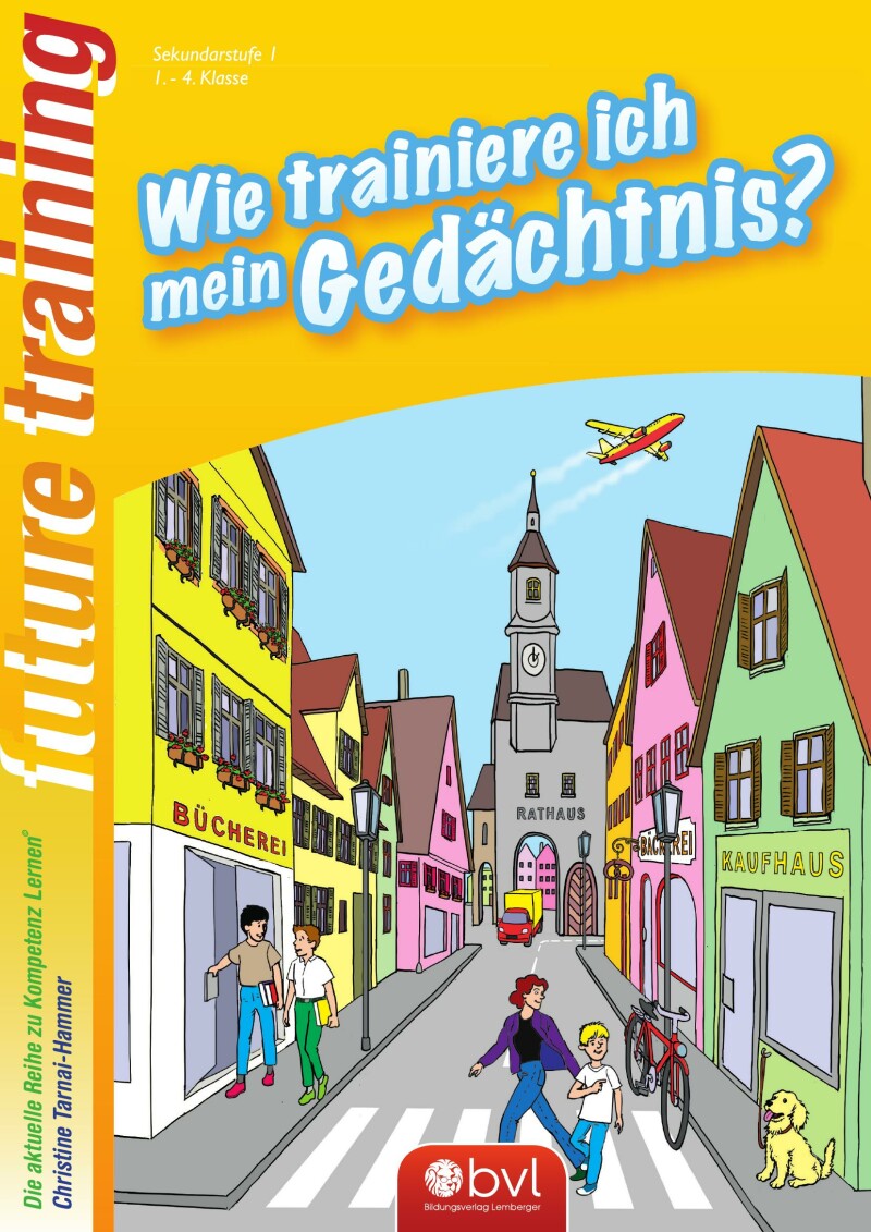 Kompetenz Lernen® - future training - Wie trainiere ich mein Gedächtnis?