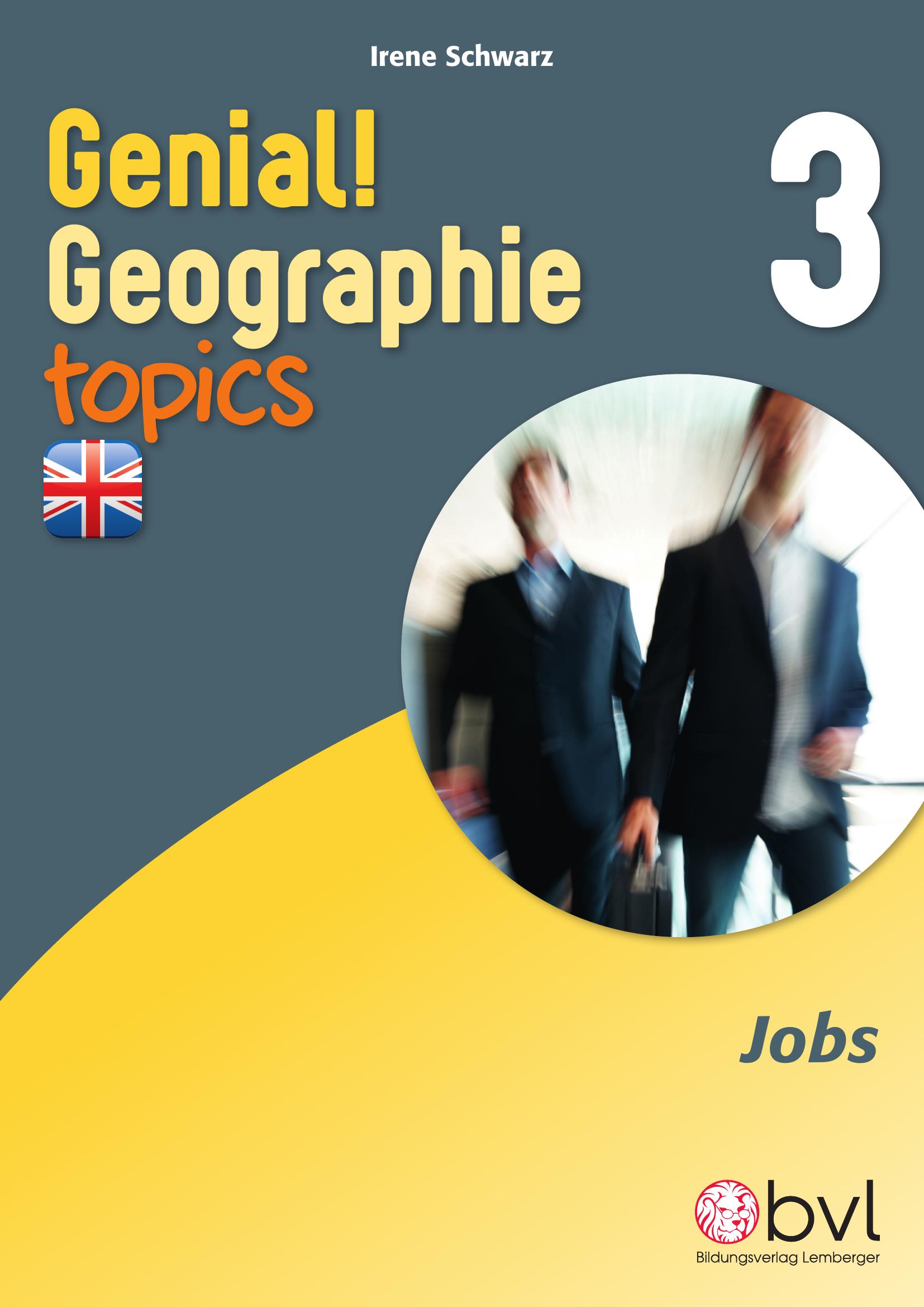 Genial! GW 3 – topics 3: Jobs