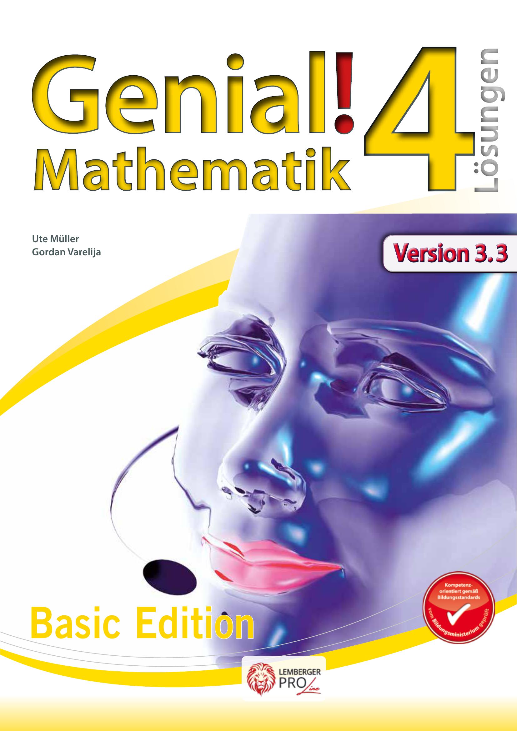 Genial! Mathematik 4 IKT – Übungsteil Basic Edition v3.3 – Lösungen