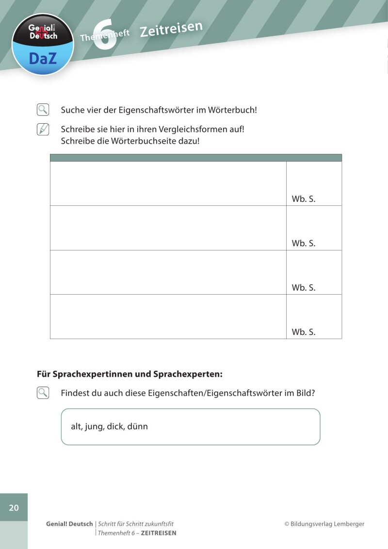 Genial! Deutsch DAZ - Schritt für Schritt zukunftsfit - Schulbuch - Themenheft 6 Volksschule: Zeitreisen