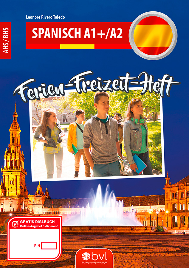 Ferien-Freizeit-Heft Spanisch A1+/A2