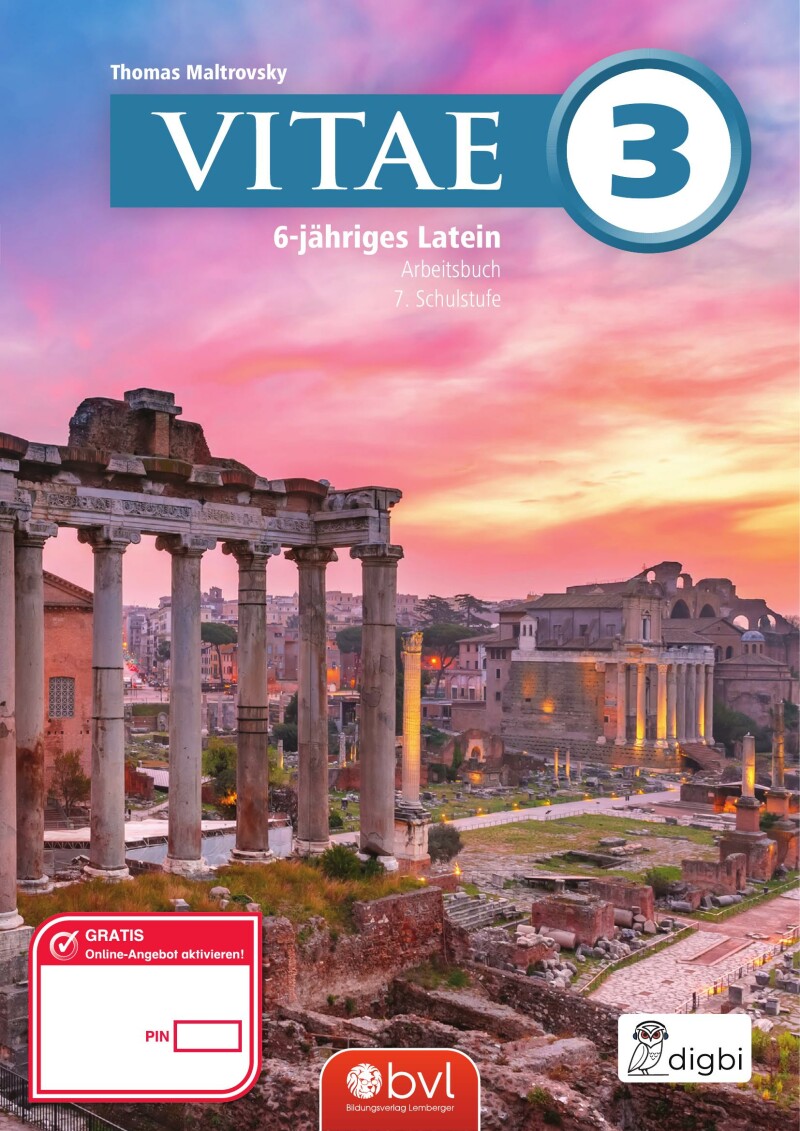 Vitae 3 / Schulbuch für die 3. Klasse Unterstufe v1.1_LP’23
