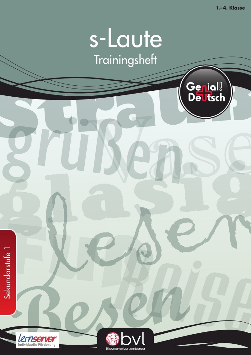 Genial! Deutsch – Trainingsheft s-Laute – Sek 1