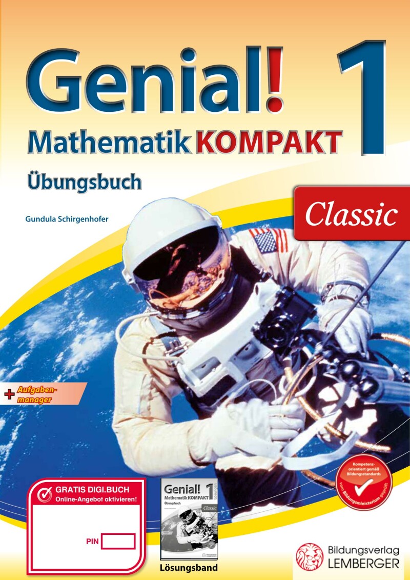 Genial! Mathematik 1 - Kompakt IKT v2.1 – Übungsteil Classic