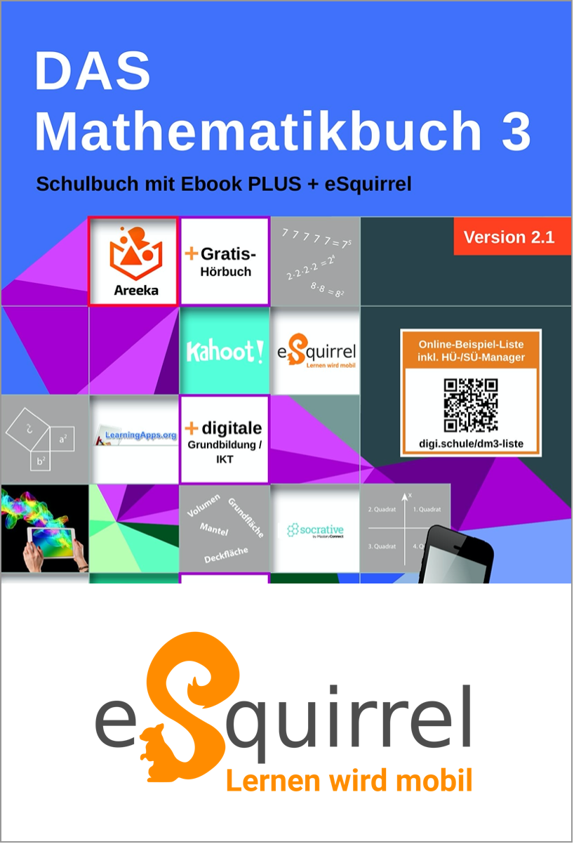 eSquirrel - DAS Mathematikbuch 3 - Schulbuch IKT_Version 2.1 - Klassenlizenz