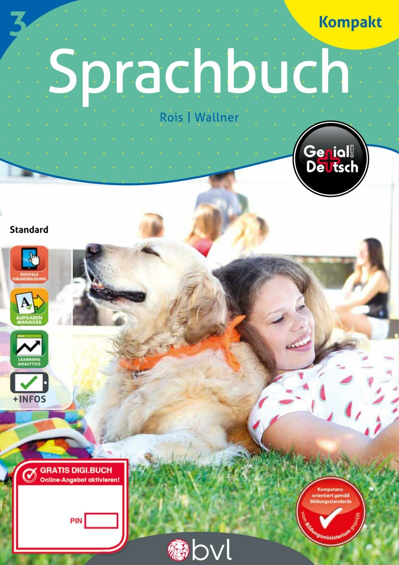 Genial! Deutsch 3 – Sprachbuch Kompakt IKT: Schulbuch für das Leistungsniveau ”Standard”