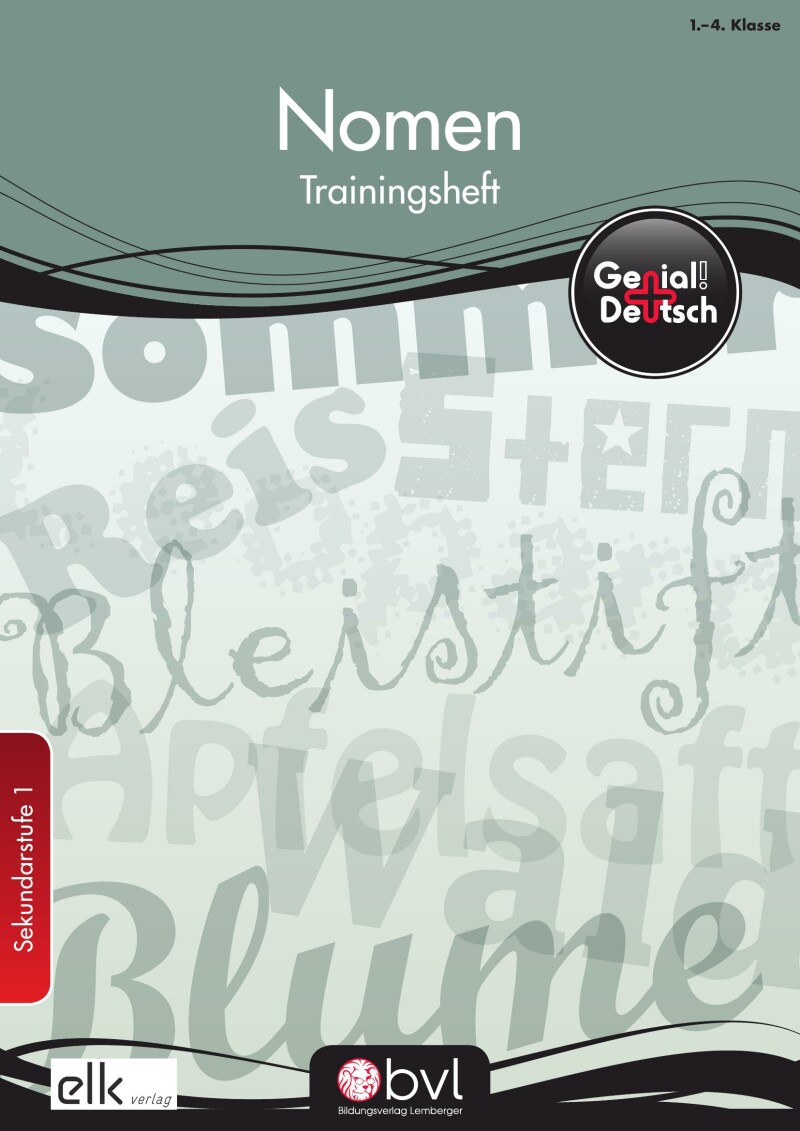 Genial! Deutsch – Trainingsheft Nomen – Sek 1