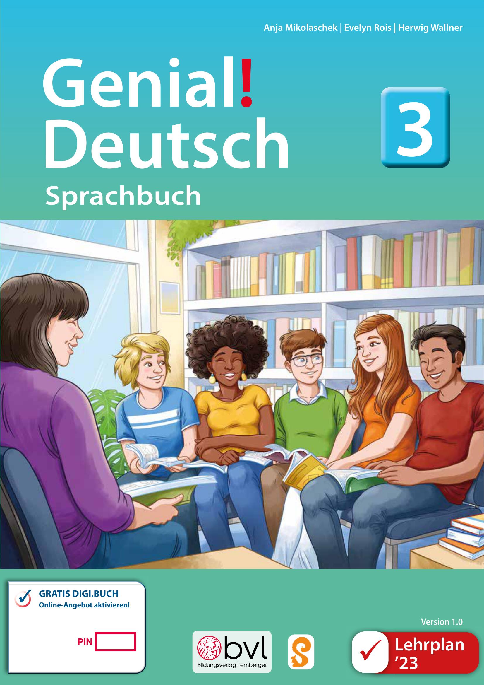 Genial! Deutsch 3 – Sprachbuch IKT LP’23 v1.1_Schulbuch