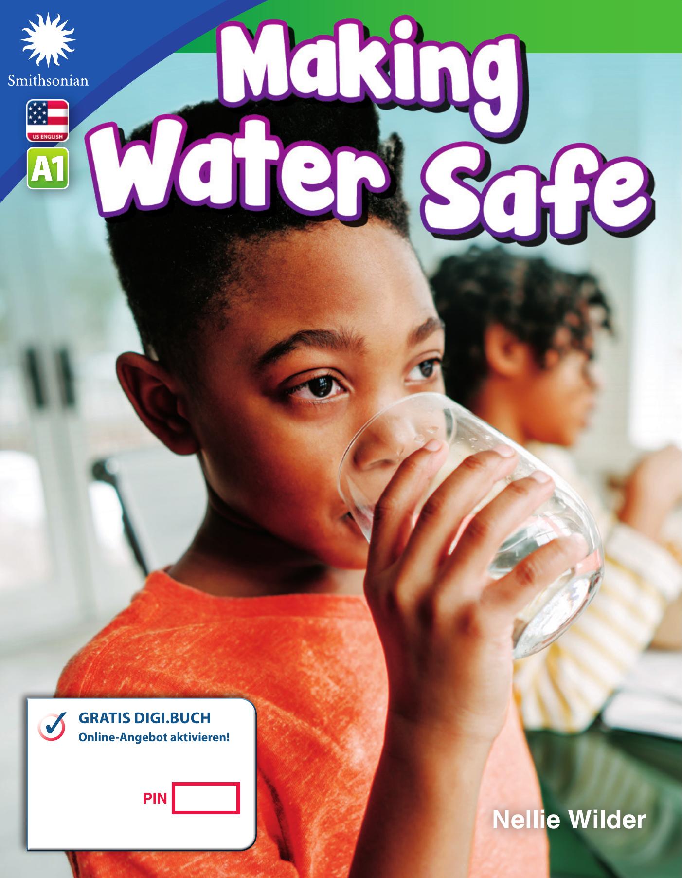 A1 – Making Water Safe