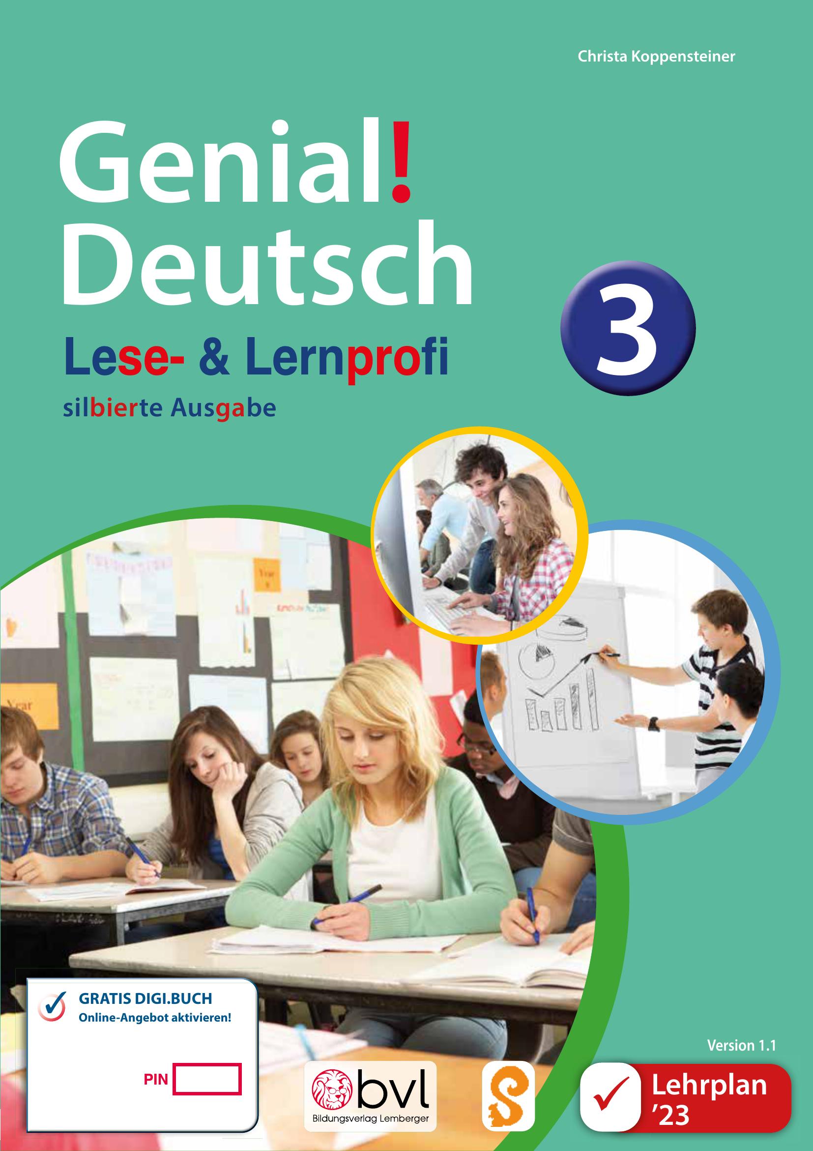 Genial! Deutsch 3 – Lese- und Lernprofi IKT LP’23 v.1.1 / Schulbuch silbierte Ausgabe