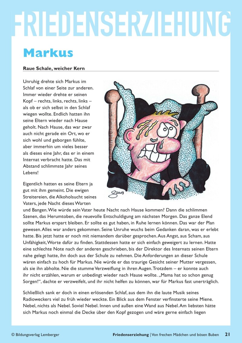 Friedenserziehung - Von frechen Mädchen und bösen Buben