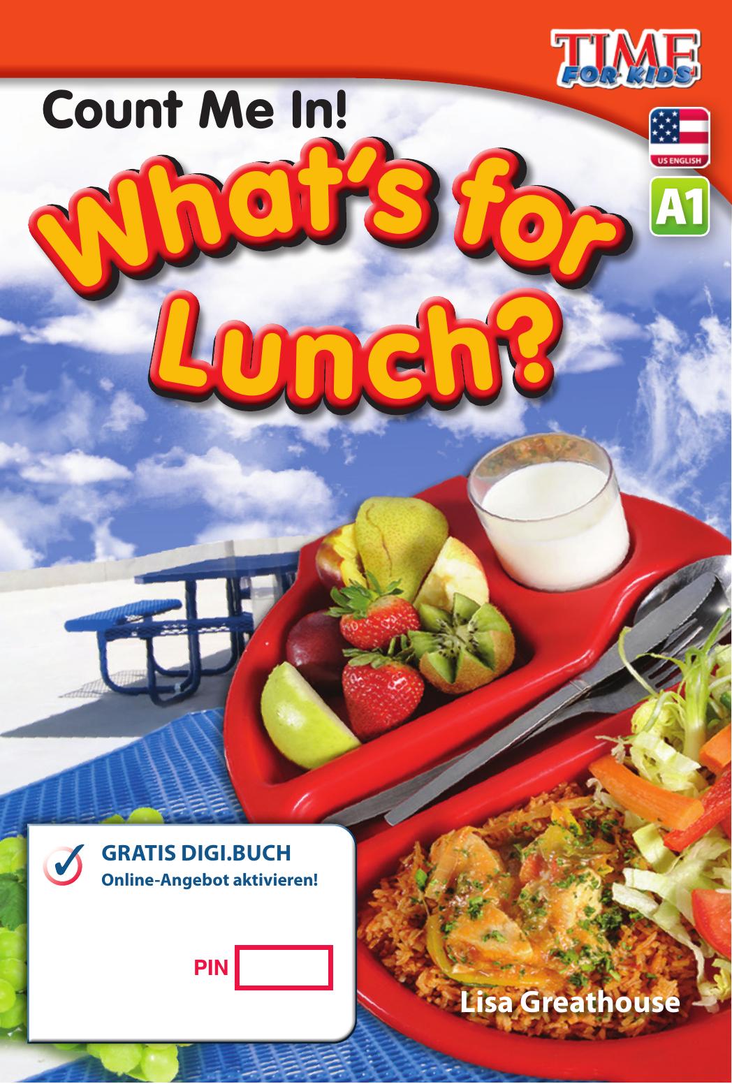 A1 – Count Me In! What’s for Lunch?