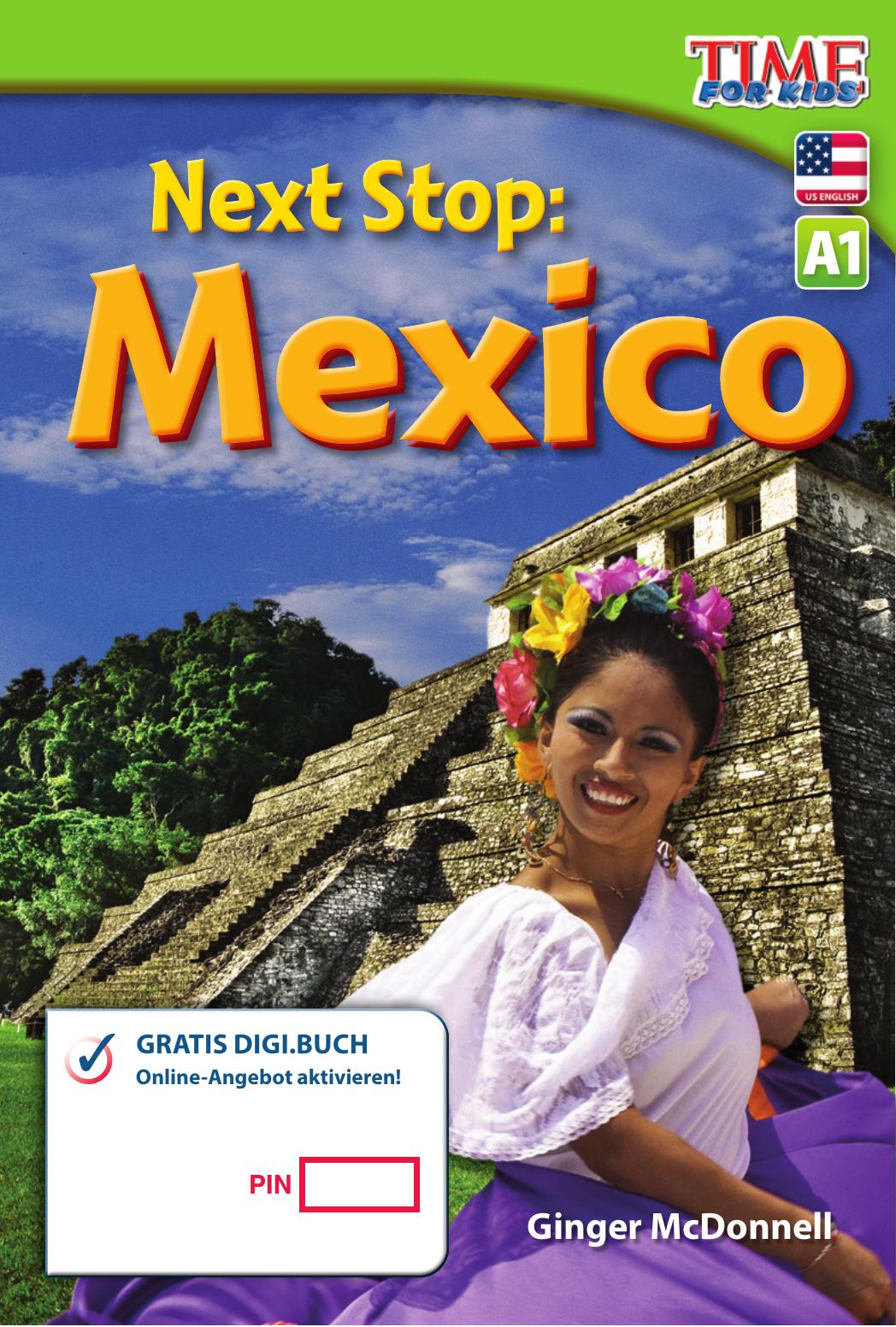 A1 – Next Stop: Mexico