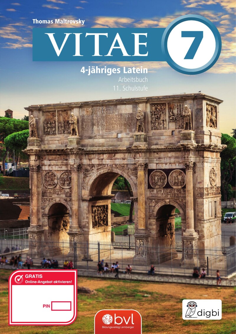 Vitae 7 / Schulbuch für die 7. Klasse_Kurzlatein LP’23 und mit Gratis digbi
