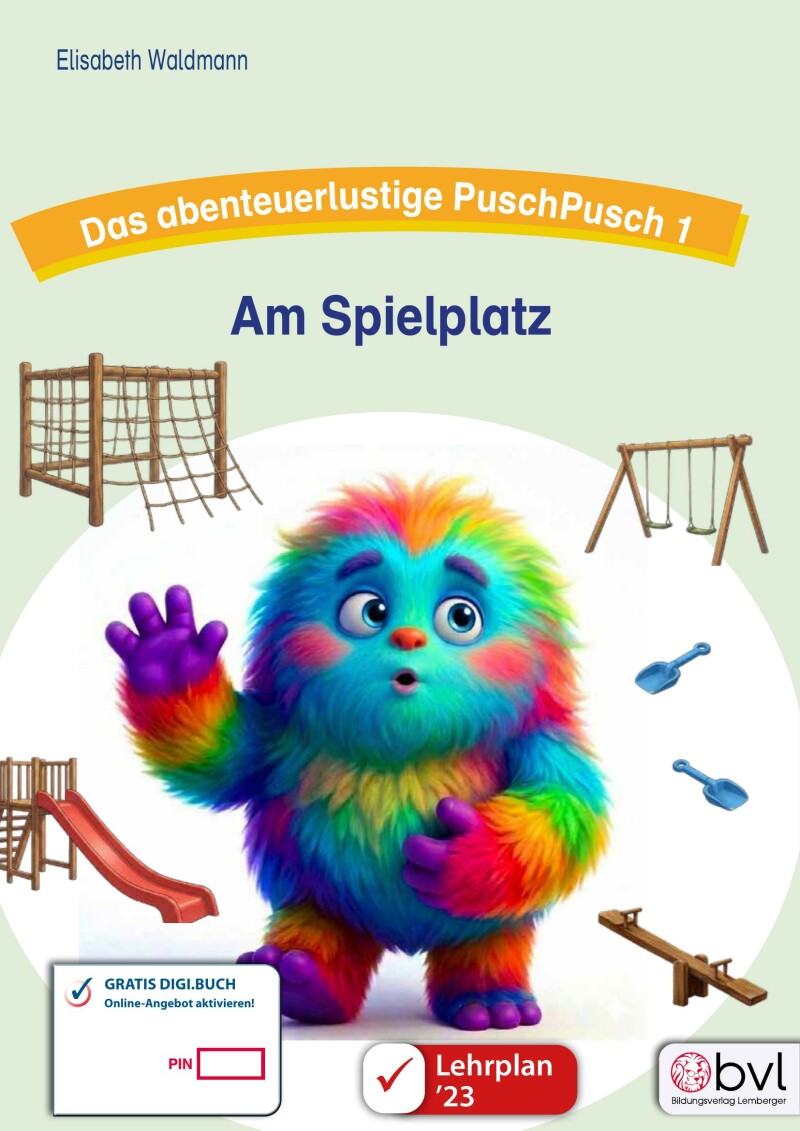 Das abenteuerliche PuschPusch1 - Am Spielplatz