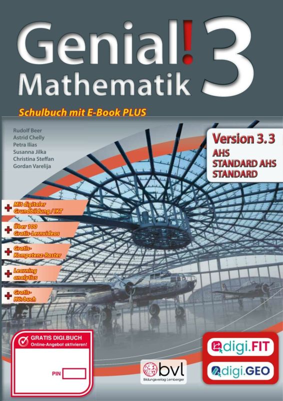 Genial! Mathematik 3 - Schulbuch IKT_Version 3.2: Mit Digitaler